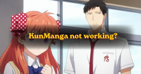 KunManga.com not working? Here’s the new website for readers